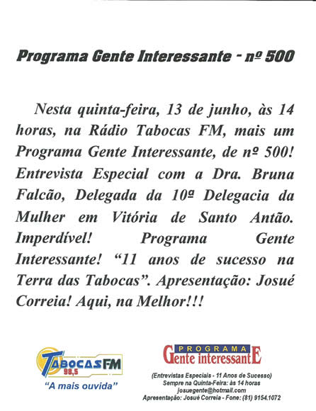 PROGRAMA GENTE INTERESSANTE - Nº 500